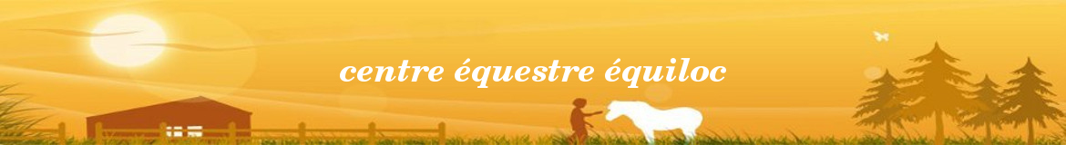 centre équestre équiloc